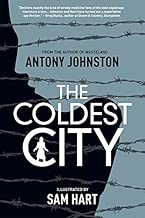 The Coldest City: Atomic Blonde Edition