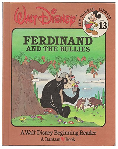 Image of Ferdinand and the Bullies (Walt Disney Fun-To-Read Library, Volume 13)
