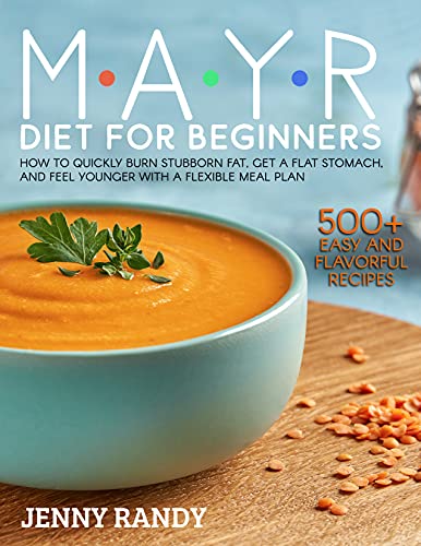 Mayr Diet for Beginners How to Quickly Burn Stubborn Fat Get a Flat