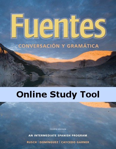 Premium Website for Rusch/Domínguez/Caycedo Garner's Fuentes: Conversacion y gramatica and Fuentes: Lectura y redacción, 4th Edition