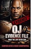 The OJ Simpson Files: What the Jury Never Saw