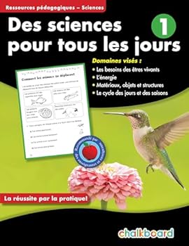 Des sciences pour tous les jours Grade 1
