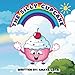 The Silly Cupcake: Interesting short stories about a silly cupcake for kids of age 3 to 6