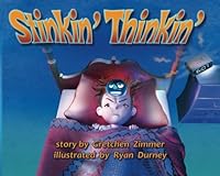 Stinkin' Thinkin' 1477447210 Book Cover