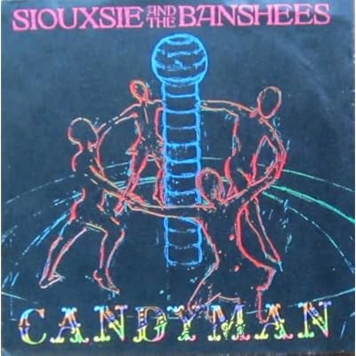SIOUXSIE AND THE BANSHEES, candyman, B side lullaby & umbrella, SHEX 10, 12" single