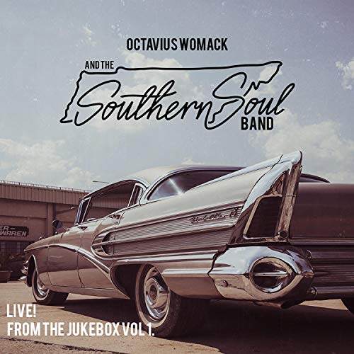 Play Live! from the Jukebox, Vol. 1 by Octavius Womack and the Southern ...