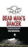 Dead Man's Dancer: The Mechele Linehan Story