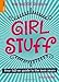 The Rough Guide to Girl Stuff