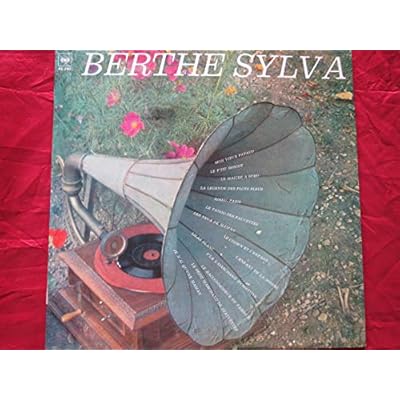 Disque Vinyle LP 33 tours - CBS 62279 - Berthe Sylva - "L'Album d'Or" : Les Roses Blanches, Du Gris, Arr&ecirc;tez les aiguilles, On n'a pas tous les jours vingt ans, Tout est permis quand on r&ecirc;ve, Frou-Frou, Si l'on ne s'&eacute;tait pas connus, La Madone aux fleurs, Celosa, C'est un mauvais gar&ccedil;on, Le petit ballon rouge, J'attends le train du r&ecirc;ve, Le Jouet, Maman. - Pochette et disque neufs.