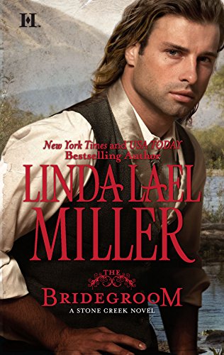 The Bridegroom (A Stone Creek Novel, 5) 0373773889 Book Cover