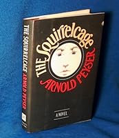 The Squirrel Cage 0917657292 Book Cover