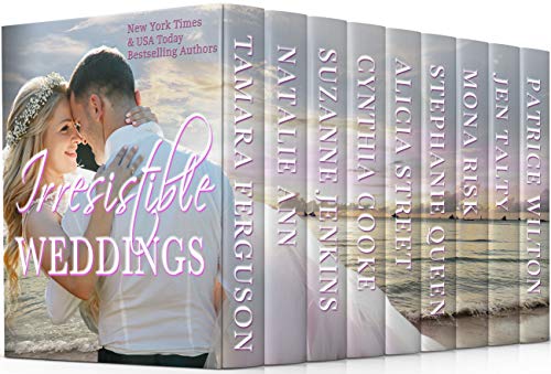 IRRESISTIBLE WEDDINGS (Irresistible Romance Book 4)