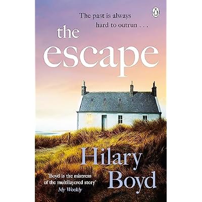 The Escape: An emotional and uplifting story about new beginnings set on the Cornish coast