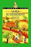  La isla de Tododelrevés (LITERATURA INFANTIL - El Duende Verde)