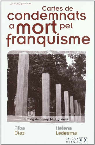 Cartes a condemnats a mort pel franquisme