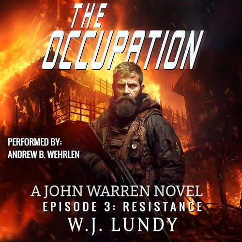 Resistance: A John Warren Novel by W. J. Lundy episode artwork