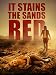 It Stains the Sands Red