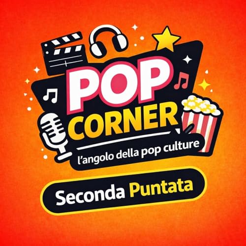 🍿Ep. 2 - Milano Cortina 2026, The Beauty, Fabrizio Corona, Oscar e Grammy