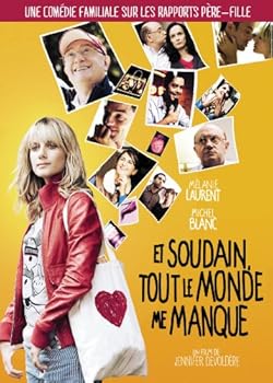 Et Soudain Tout Le Monde Me Manque
