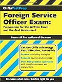 CliffsTestPrep Foreign Service Officer Exam: Preparation for the Written Exam and the Oral...