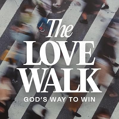 The Love Walk