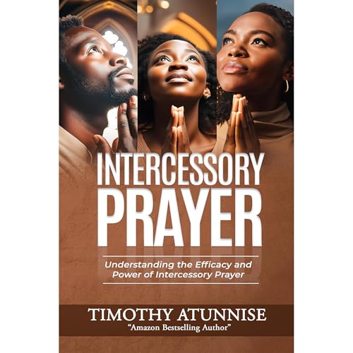 Intercessory Prayer by Timothy Atunnise episode artwork