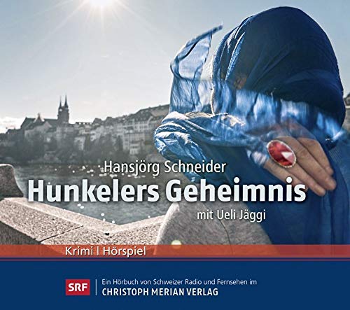 Hunkelers Geheimnis: Hörspiel