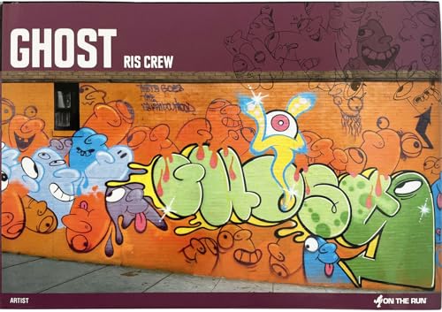 Ghost: RIS Crew (On The Run Books)