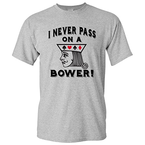 I Never Pass On A Bower - Funny Euchre Card Game Michigan T Shirt - X-Large - Sport Grey