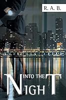Into the Night 150491029X Book Cover