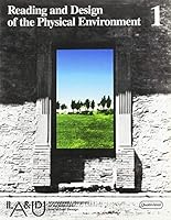 Reading and Design of the Physical Environmment, Vol. 1 8839202455 Book Cover