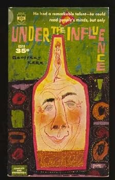 Mass Market Paperback Under the Influence (Vintage Berkley G518) Book