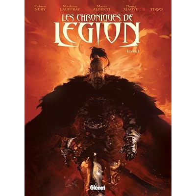 Les Chroniques de L&eacute;gion - Tome 01
