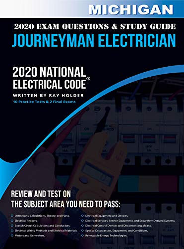 Amazon Com Michigan 2020 Journeyman Electrician Exam Questions And Study Guide 400 Questions For Study On The National Electrical Code Ebook Holder Ray Kindle Store