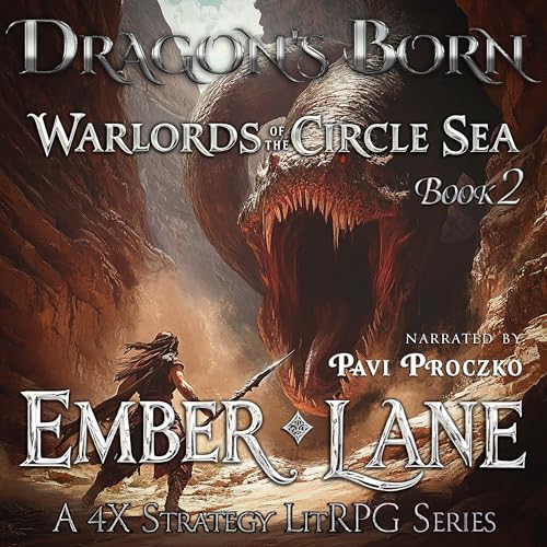 Dragon's Born: A 4X Strategy LitRPG Series by Ember Lane episode artwork