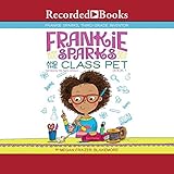 Frankie Sparks and the Class Pet