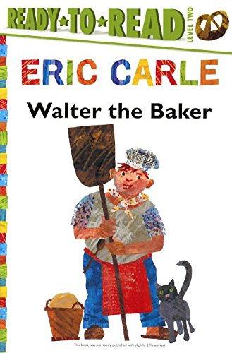 Walter the Baker (Ready to Read, Level 2)