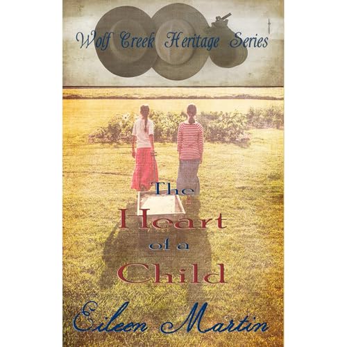 The Heart of a Child Audiolibro Por Eileen Martin arte de portada