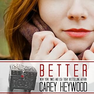 Better Audiobook By Carey Heywood cover art