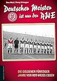 taekwondo deutscher meister liste  Deutscher Meister ist nur der RWE: Die goldenen fünfziger Jahre von Rot-Weiss Essen