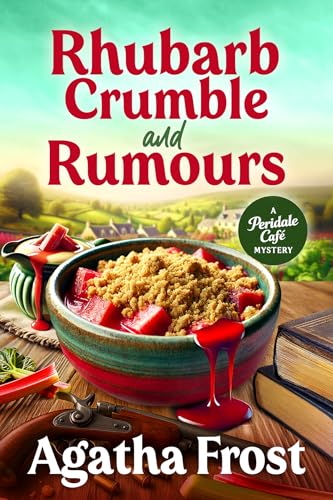 Rhubarb Crumble and Rumours