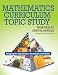 Mathematics Curriculum Topic Study: Bridging the Gap Between Standards and Practice