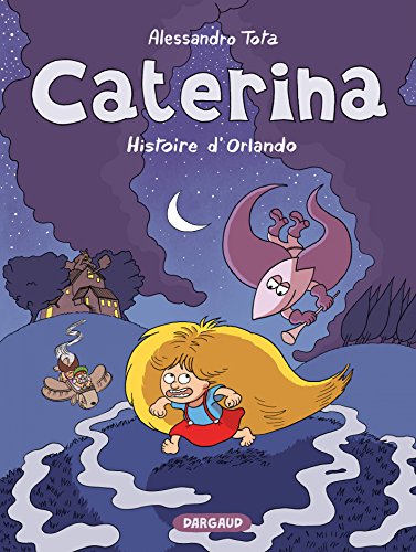 Télécharger Caterina - Tome 2 - L'histoire d'Orlando Gratuit