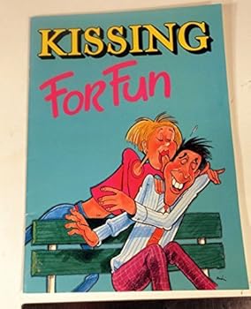 Paperback Kissing for Fun Book