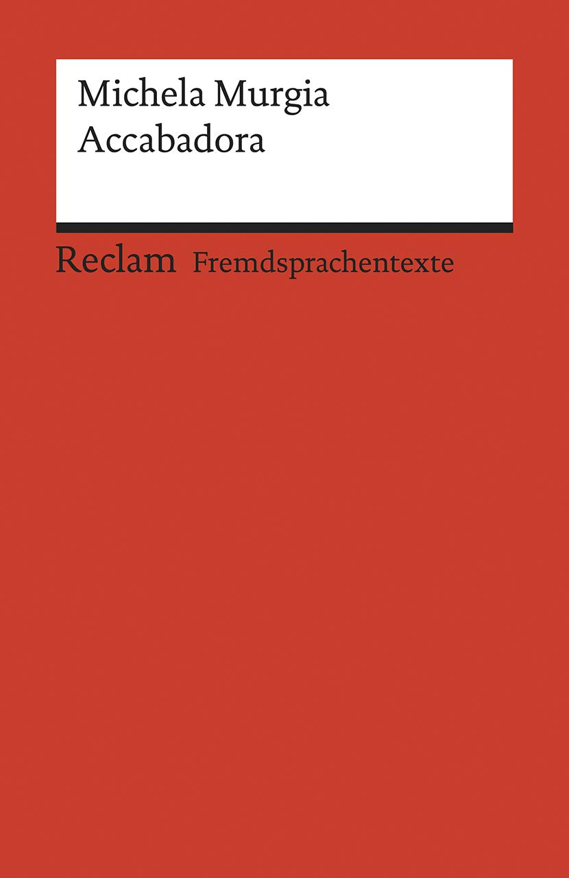 Accabadora: Italienischer Text mit deutschen Worterklärungen. B2 (GER)