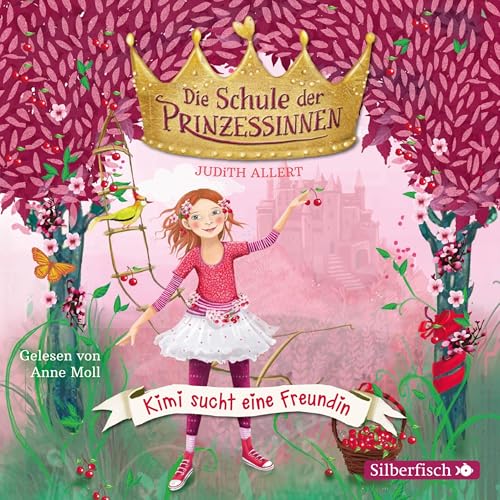 Judith Allert, Die Schule der Prinzessinnen & Anne Moll