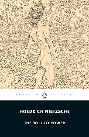 The Will to Power (Penguin Classics)