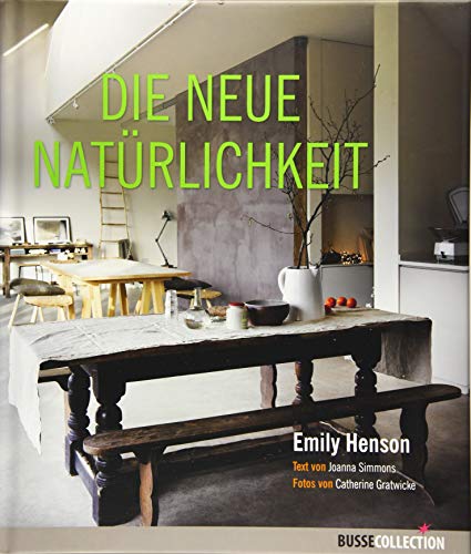 Die neue Natürlichkeit