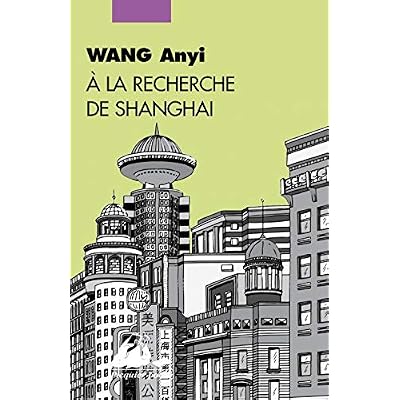 A la recherche de Shanghai