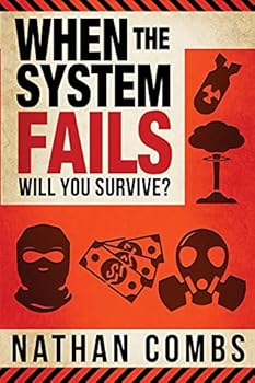 Paperback When The System Fails: Will You Survive? Book